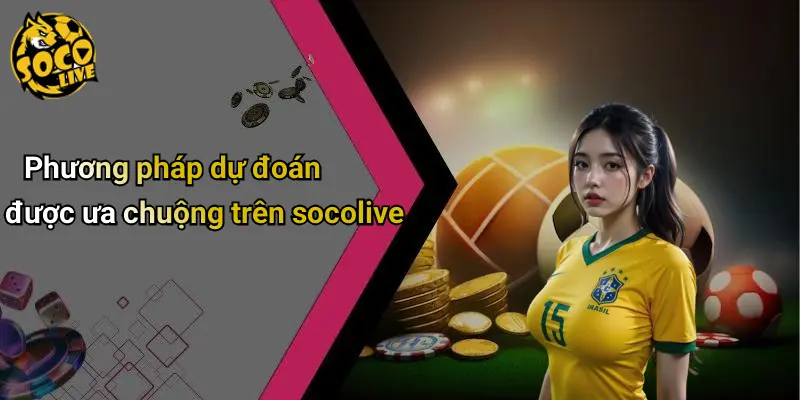 Dự Đoán 3 Dự Đoán