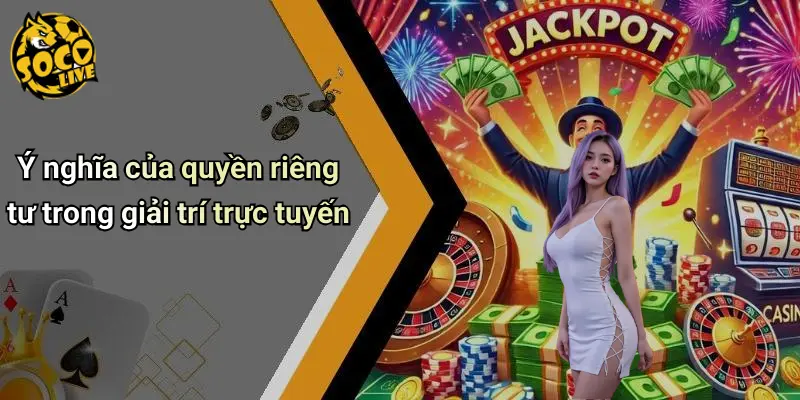 quyền riêng tư 1 Quyền Riêng Tư