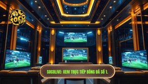 Xem trực tiếp bóng đá ở đâu tốt nhất